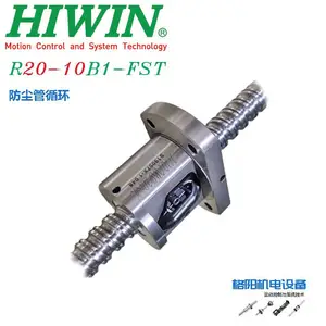 原装HIWIN丝杆、防尘滚珠丝杠、R20-10B1-FST、管循环螺母、重载型螺杆