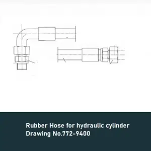 Drawing No.772-9400 Rubber Hose��hydraulic cylinder
