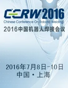 IEEE先进机器人与社会发展研讨会（ARSO’ 2016）暨第十一届中国机器人焊接学术（CCRW‘ 2016）