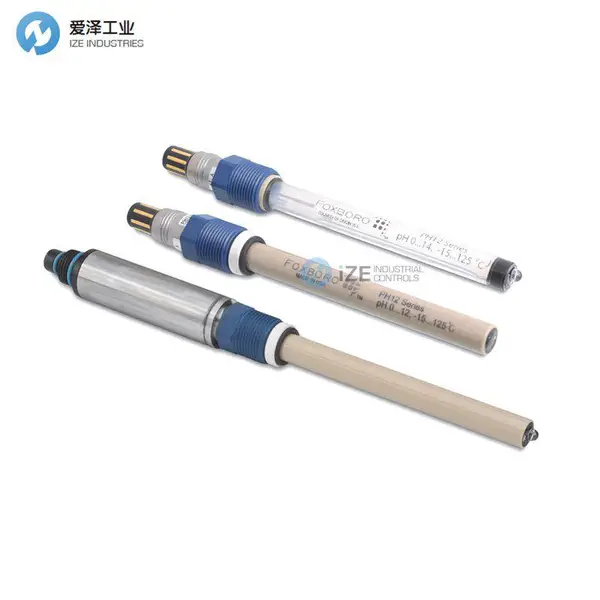 FOXBORO PH传感器PH12-1P11Q-ZZ